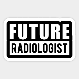 Future Radiologist Sticker